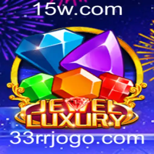 JewelLuxury: Desvendando o Fascínio e Regras do Jogo com a Palavra-Chave 33rr