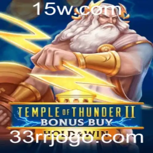 Descubra o Fascinante Mundo do Jogo Temple of Thunder II Bonus Buy
